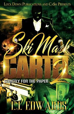 Ski Mask Cartel 2: Strictly for the Paper Online Sale