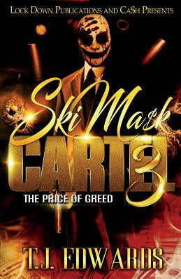 Ski Mask Cartel 3: The Price of Greed Online Hot Sale