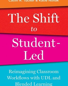 Shift to Student-Led: Reimagining Classroom Workflows with UDL and Blended Learning, The Supply