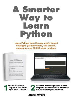 Smarter Way to Learn Python: Learn it faster. Remember it longer., A Online Hot Sale