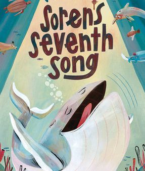 Soren s Seventh Song: A Picture Book Cheap