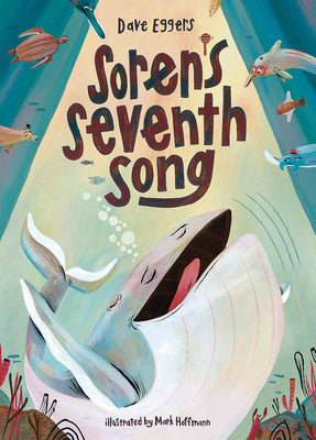 Soren s Seventh Song: A Picture Book Cheap