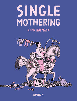 Single Mothering Online Sale