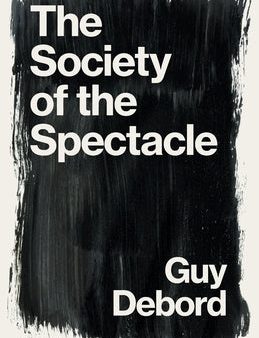 Society of the Spectacle, The Hot on Sale