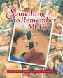 Something to Remember Me By Online now