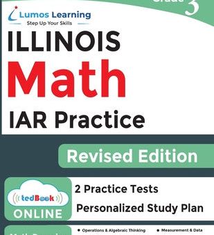 Illinois Assessment of Readiness (IAR) Test Practice: 3rd Grade Math Practice Workbook and Full-length Online Assessments: 3rd Grade Math Practice Wor Hot on Sale