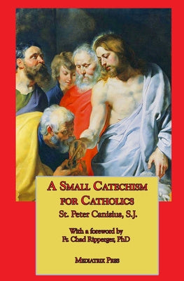 Small Catechism for Catholics, A Online