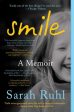 Smile: A Memoir Supply