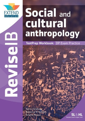 Social and Cultural Anthropology (SL and HL): Revise IB TestPrep Workbook Fashion