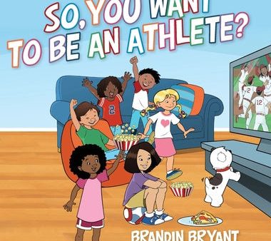 So, You Want to be an Athlete? on Sale