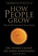 How People Grow: What the Bible Reveals about Personal Growth Online