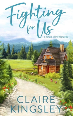 Fighting For Us: A Small Town Romance Hot on Sale