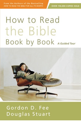 How to Read the Bible Book by Book: A Guided Tour Sale