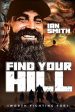 Find Your Hill: Worth Fighting For Cheap