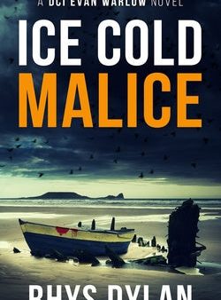 Ice Cold Malice: A DCI Evan Warlow Crime Thriller Supply