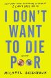 I Don t Want to Die Poor: Essays Discount