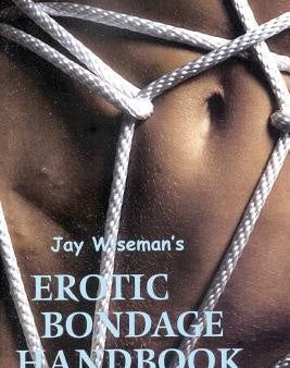 Jay Wiseman s Erotic Bondage Handbook Sale