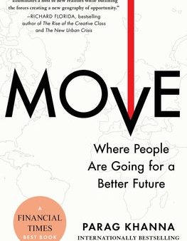 Move: Where People Are Going for a Better Future For Sale