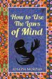 How to Use the Laws of Mind Online now