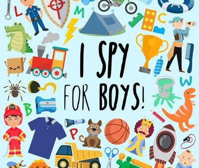 I Spy - For Boys!: A Fun Guessing Game for 3-5 Year Olds For Discount