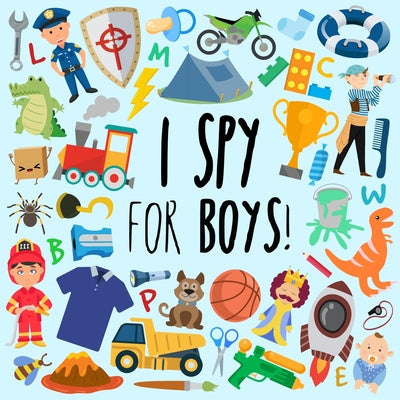 I Spy - For Boys!: A Fun Guessing Game for 3-5 Year Olds For Discount