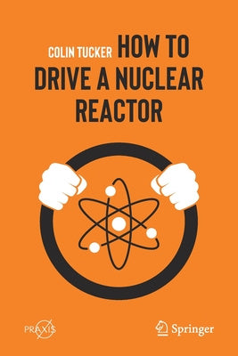 How to Drive a Nuclear Reactor Cheap