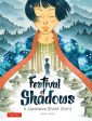 Festival of Shadows: A Japanese Ghost Story Online now