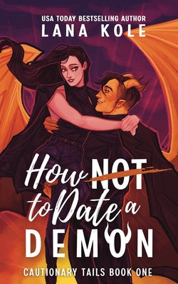 How Not to Date a Demon Hot on Sale