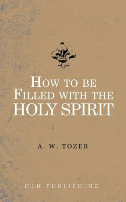 How to be filled with the Holy Spirit Supply