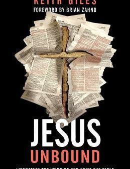 Jesus Unbound: Liberating the Word of God from the Bible For Sale