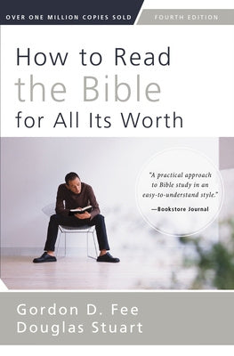 How to Read the Bible for All Its Worth Online Hot Sale