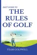 Fast Guide to the RULES OF GOLF: A Handy Fast Guide to Golf Rules (Pocket Sized Edition) For Cheap