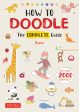 How to Doodle: The Complete Guide (with Over 2000 Drawings) Fashion