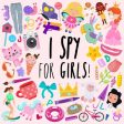 I Spy - For Girls!: A Fun Guessing Game for 3-5 Year Olds For Cheap