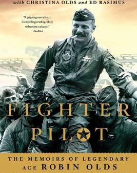 Fighter Pilot: The Memoirs of Legendary Ace Robin Olds Online Sale