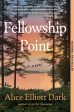 Fellowship Point For Sale