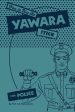 How to use the Yawara Stick for Police Discount