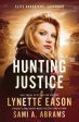 Hunting Justice: An Elite Guardians Novel Supply