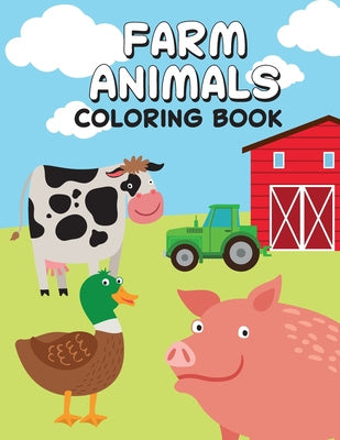 Farm Animals Coloring Book: Children s Coloring Book: Farm Animals Online Sale