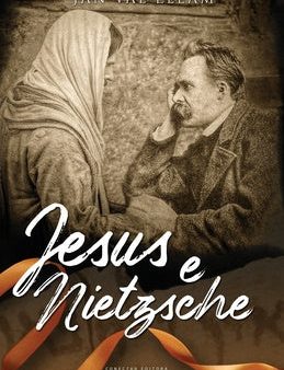 Jesus e Nietzsche For Discount