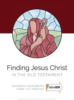 Finding Jesus Christ In the Old Testament Supply