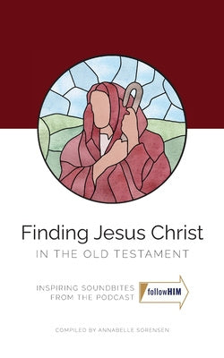 Finding Jesus Christ In the Old Testament Supply