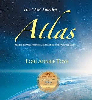 I AM America Atlas for 2021 and Beyond: Based on the Maps, Prophecies, and Teachings of the Ascended Masters, The Supply