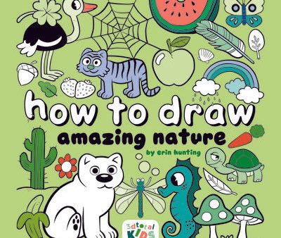 How to Draw Amazing Nature: By Erin Hunting on Sale