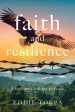 Faith and Resilience: A Refugee s Journey to Peace For Cheap