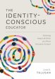 Identity-Conscious Educator: Building Habits and Skills for a More Inclusive School Online