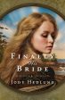 Finally His Bride: A Bride Ships Novel For Cheap