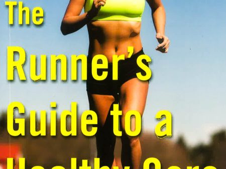 The Runner s Guide To A Healthy Core Fashion