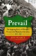 Prevail: The Inspiring Story Of Ethiopia s Victory Over Mussolini s Invasion, 1935-?1941 Online now