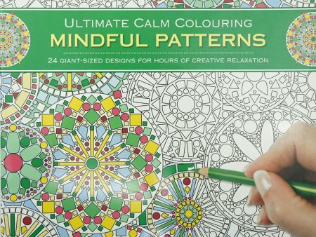 Ultimate Calm Colouring: Mindful Patterns Supply